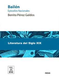 bailen (ebook)-benito perez galdos-4099995485806