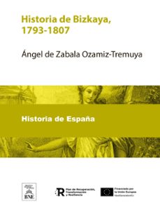 historia de bizkaya, 1793-1807 (ebook)-ángel de zabala ozamiz-tremuya-4099995490206