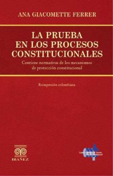la prueba en los procesos constitucionales (ebook)-ana giacomette ferrer-4099995593006