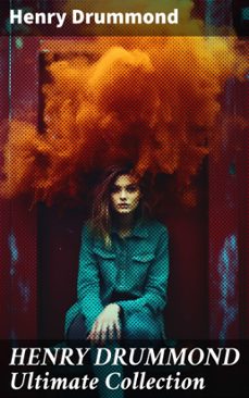 henry drummond ultimate collection (ebook)-henry drummond-8596547685906