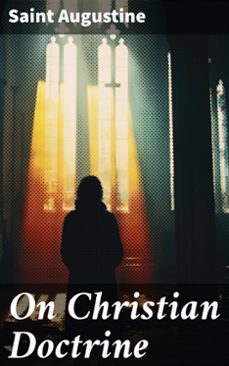 on christian doctrine (ebook)-saint augustine-8596547779506