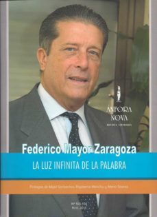 federico mayor zaragoza la luz infinita de la palabra-9771031040006