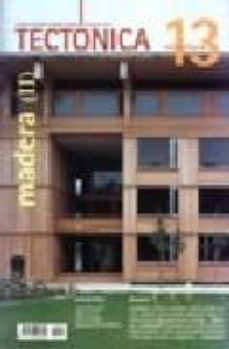 revista tectonica 13 (madera ii estructuras)-9771136006006