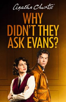 why didn’t they ask evans?-agatha christie-9780007422906