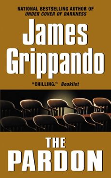 the pardon (ebook)-james grippando-9780061809606