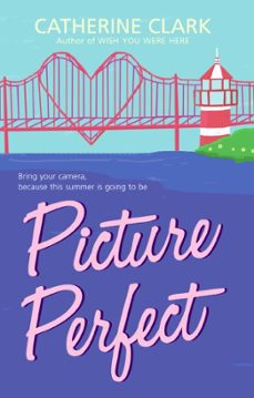picture perfect (ebook)-catherine clark-9780061957406