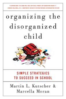 organizing the disorganized child (ebook)-martin l. kutscher-marcella moran-9780061959806
