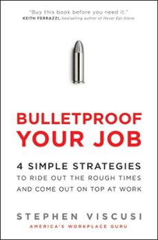 bulletproof your job (ebook)-stephen viscusi-9780061982606