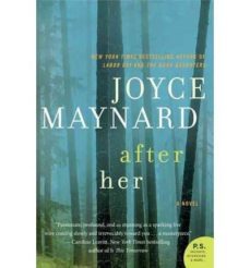 after her-joyce maynard-9780062257406