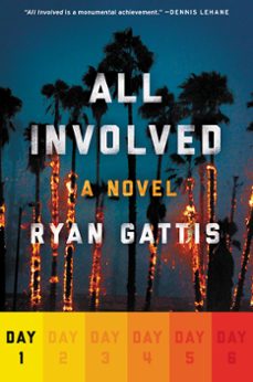 all involved: day one (ebook)-ryan gattis-9780062418906