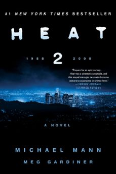 heat 2 (ebook)-michael mann-meg gardiner-9780062653406