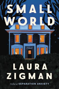 small world (ebook)-laura zigman-9780063088306