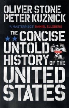 the concise untold history of the united states-oliver stone-peter kuznick-9780091956806