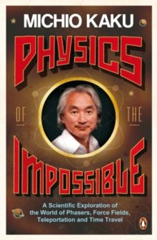 physics of the impossible-9780141030906