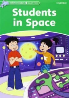 pack students in space (dolphin readers 3) (incluye: students in space, new girld in school, things that fly, let s go to the rainforest)-9780194401906
