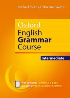 oxford english grammar course intermediate without answers. with complete interactive ebook-9780194414906