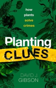 planting clues-david j. gibson-9780198868606