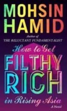 how to get filthy rich in rising asia-9780241145906