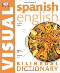 spanish-english bilingual visual dictionary-9780241199206