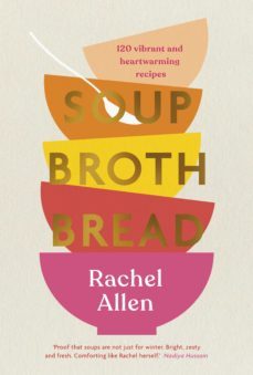 soup broth bread (ebook)-rachel allen-9780241486306
