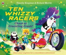 ten whizzy racers: chaos at crackling creek (ebook)-timothy knapman-9780241762806