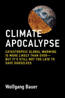 climate apocalypse-wolfgang bauer-9780262058506