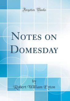 notes on domesday (classic reprint)-9780265251706