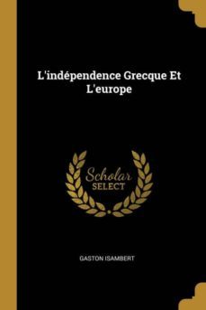 lindependence grecque et leurope-9780270787306