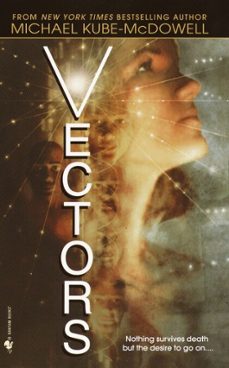 vectors (ebook)-michael p. kube mcdowell-9780307759306