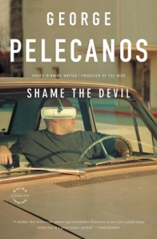 shame the devil (ebook)-george pelecanos-9780316073806