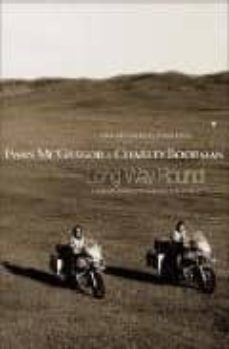 long way round: illustrated edition-9780316731706