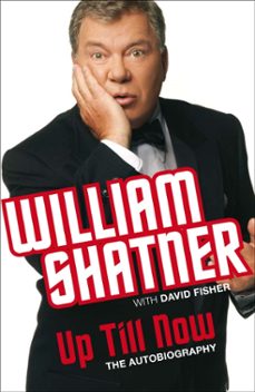 up till now (ebook)-william shatner-9780330508506