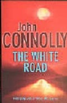 the white road-john connolly-9780340821206