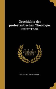geschichte der protestantischen theologie erster theil-9780341003106
