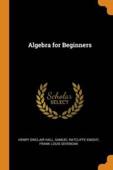 algebra for beginners-9780342097906