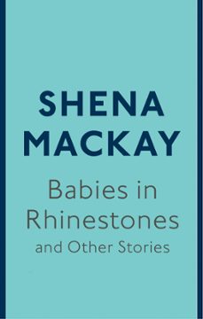 -shena mackay-9780349007106