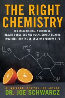 the right chemistry (ebook)-joe schwarcz-9780385671606