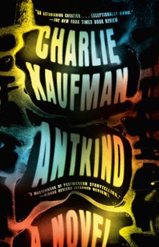 antkind (ebook)-charlie kaufman-9780399589706