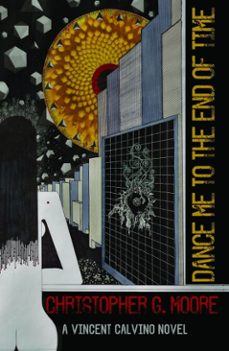 dance me to the end of time (ebook)-christopher g. moore-9780463863206