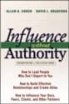 influence without authority (2 rev ed)-allan r. cohen-david l. bradford-9780471463306