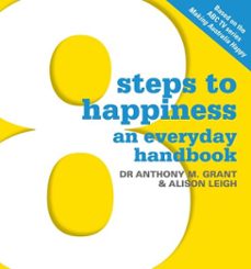 8 steps to happiness (ebook)-alison leigh-anthony m. grant-9780522860306
