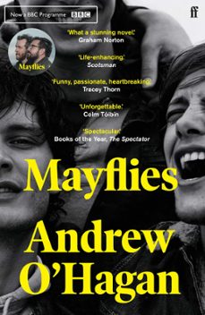 mayflies (ebook)-andrew o hagan-9780571273706