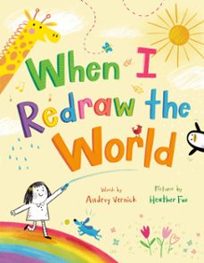 when i redraw the world (ebook)-audrey vernick-9780593811306