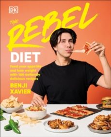 the rebel diet-benji xavier-9780593849606