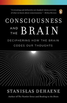 consciousness and the brain (ebook)-stanislas dehaene-9780698151406