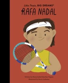 rafa nadal-maria isabel sanchez vegara-9780711298606