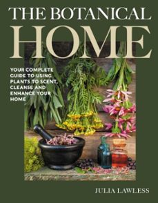 the botanical home (ebook)-julia lawless-9780719831706