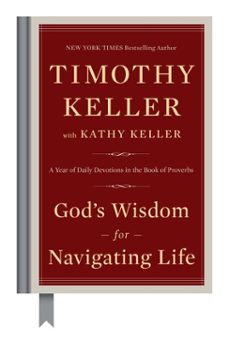 god's wisdom for navigating life (ebook)-timothy keller-kathy keller-9780735222106