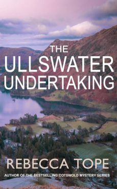 the ullswater undertaking-rebecca tope-9780749027506