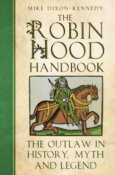 the robin hood handbook (ebook)-mike dixon kennedy-9780752495606